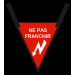  FANION ROUGE "NE PAS FRANCHIR" 
