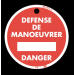  disque "defense de manoeuvrer. 