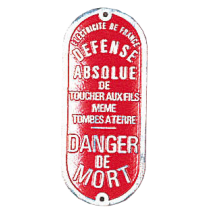  PLAQUE ZINC  DANGER DE MORT 